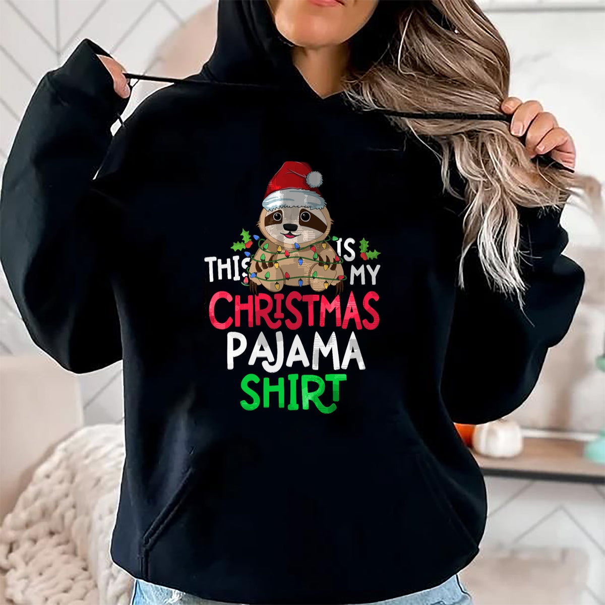 Christmas Shirts for Family, Funny christmas shirts, Christmas Unisex T-Shirt/Hoodie/Sweatshirt HLT00 - Sloth Tree Lights Funny This Is My Christmas Pyjama Shirt T-Shirt