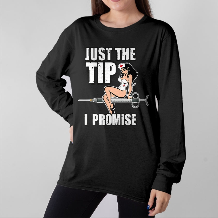 Best Doctor Shirt, Funny Doctor UnisexT-Shirt/Hoodie/Sweatshirt HLT00 - Nurse Doctor Just The Tip Syringe Sexy Pinup Girl Gift Shirt T-Shirt