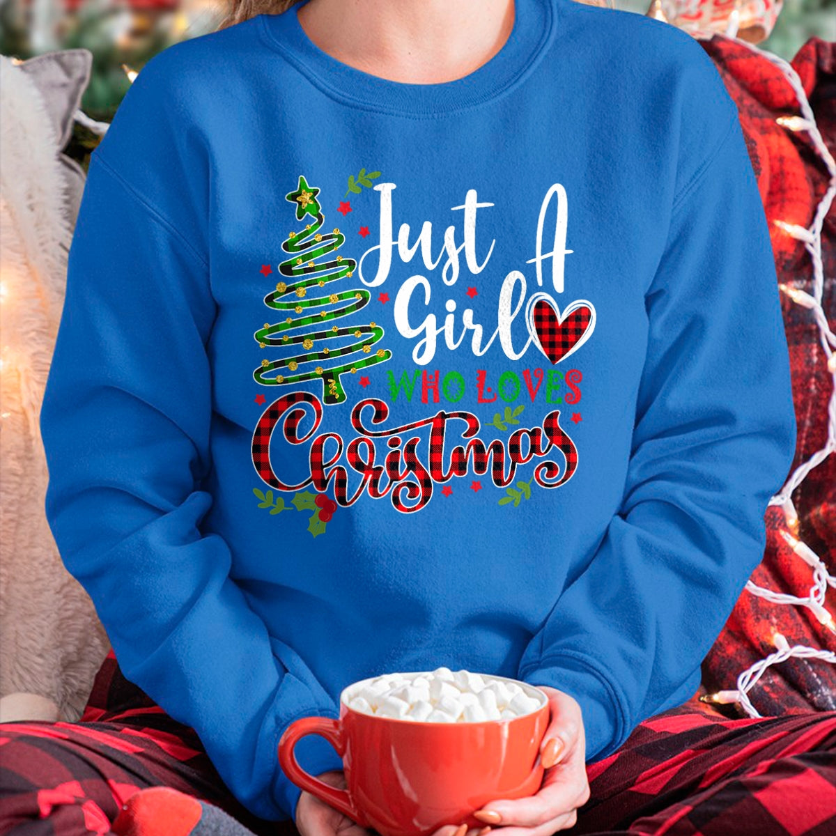 Just a Girl who Loves Christmas a Gift for XMAS Women Girls T-Shirt - Christmas Unisex T-Shirt/Hoodie/Sweatshirt - TRNN00