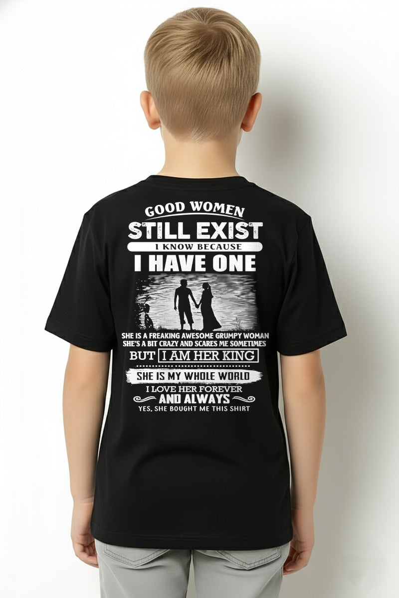GOOD WOMEN STILL EXIST - PERFECT GIFT FROM WIFE, GIRLFRIEND - TRNN00 (SKU2604-293-00)