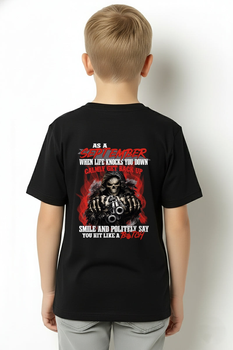 SEPTEMBER MAN - WHEN LIFE KNOWS YOU DOWN CALMLY GET BACK UP - TRNN09 (SKU26T-01164-09)