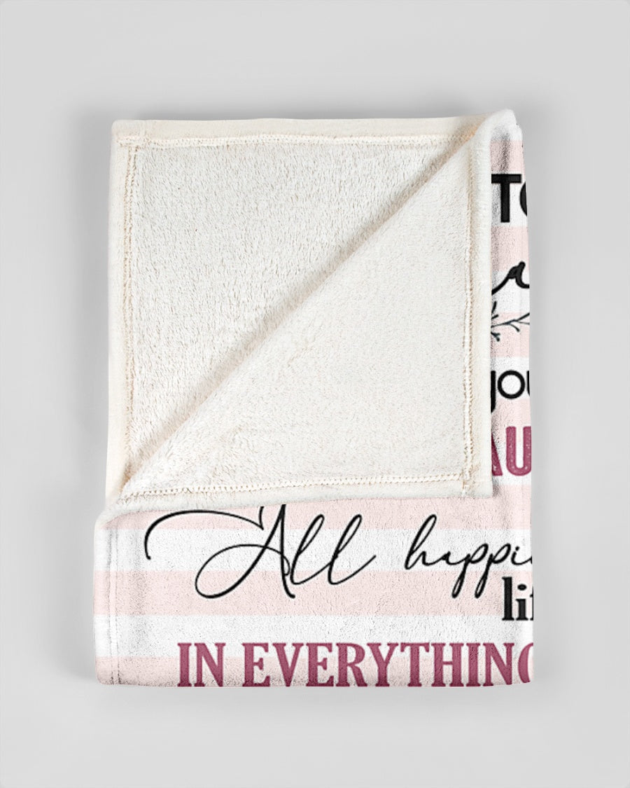 Special blanket for Daughter - From Mom blanket