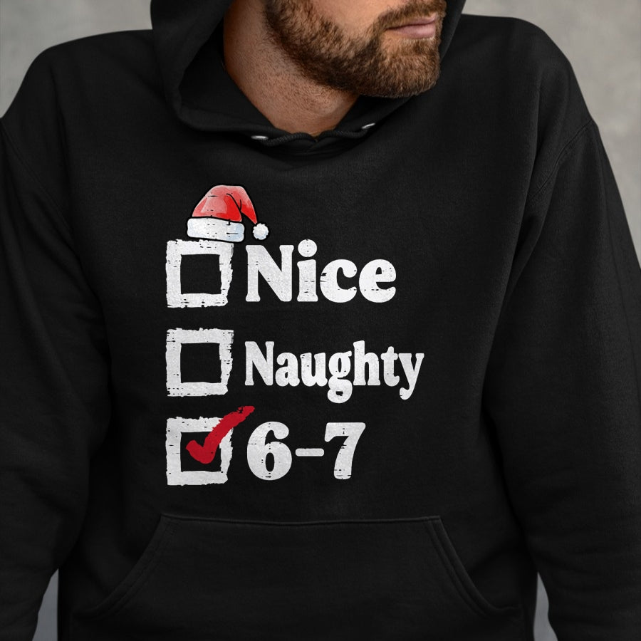 Nice Naughty 6 7 Meme 67 Christmas Six Seven Xmas Boys Kids T-Shirt - Christmas Unisex T-Shirt/Hoodie/Sweatshirt - TRNN00