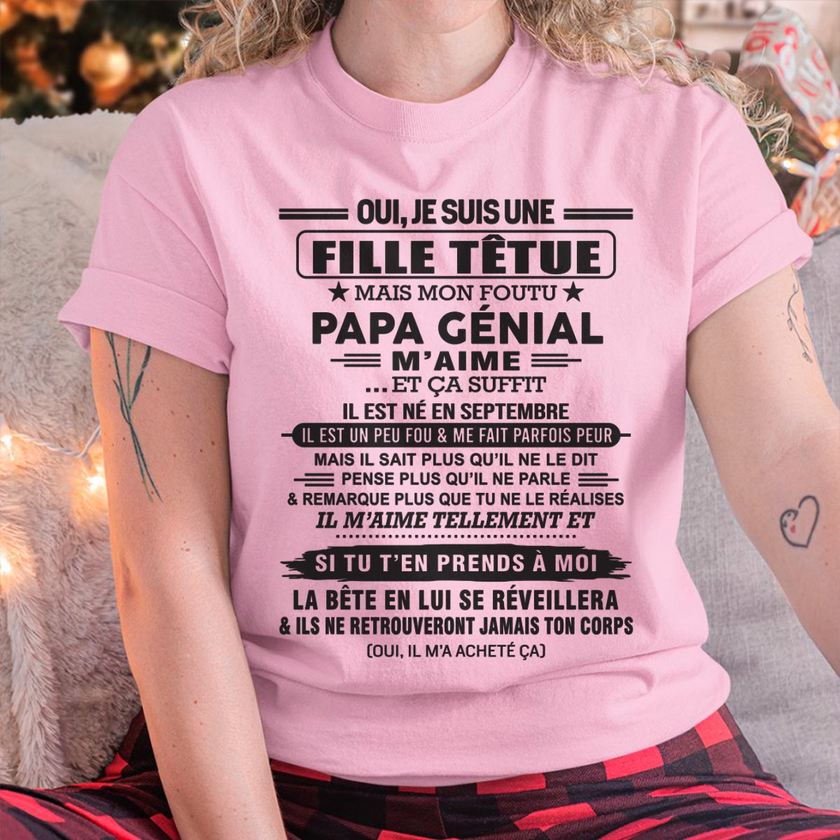 SEPTEMBRE - Oui, je suis une fille têtue – T-shirt | Cadeau d’anniversaire de papa pour sa fille - TRNN09 / fr09 (SKU12-214-09)