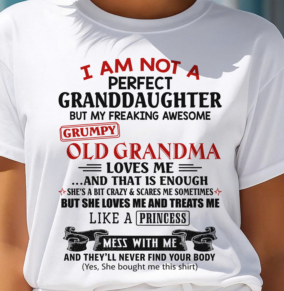 I AM NOT A PERFECT GRANDDAUGHTER - FROM GRANDMA - TRNN00 (SKU2606-381-00)