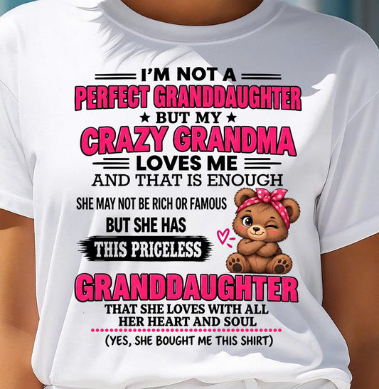 I'M NOT A PERFECT GRANDDAUGHTER - FROM GRANDMA - TRNN00 (SKU2609-124-00)