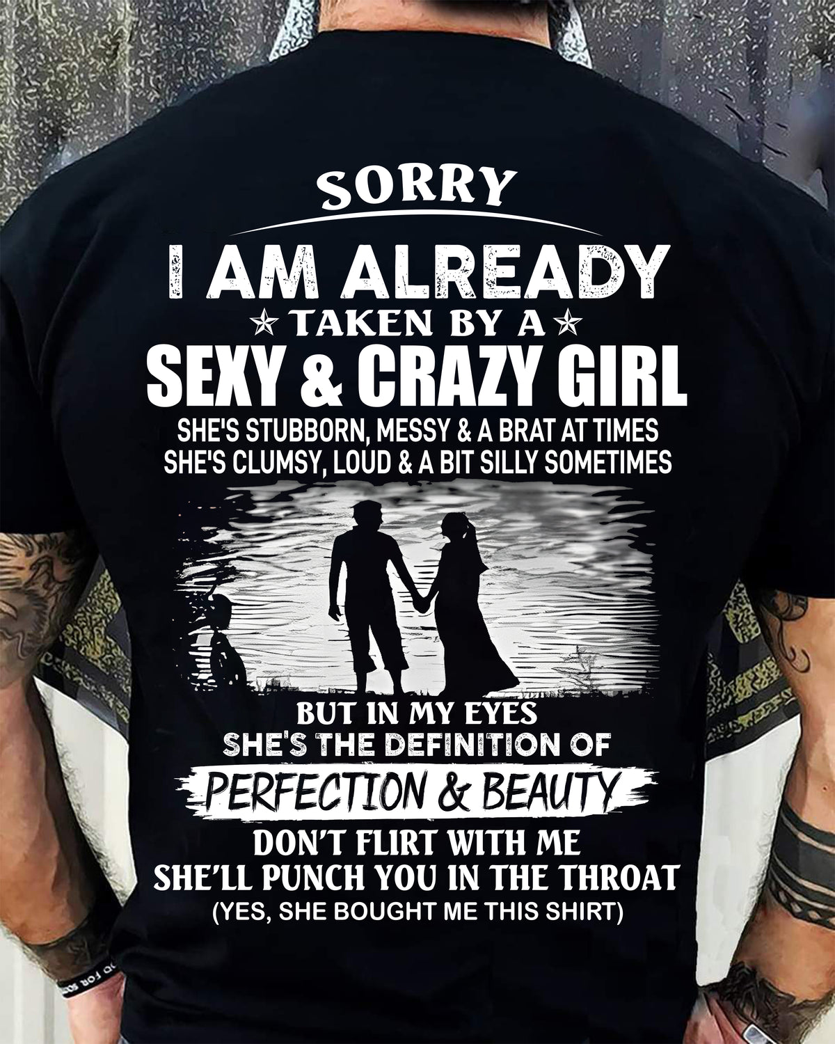 Sorry I Am Already Taken By a Sexy & Crazy Girl - FROM WIFE - TRNN00 (SKU2610-149-00)