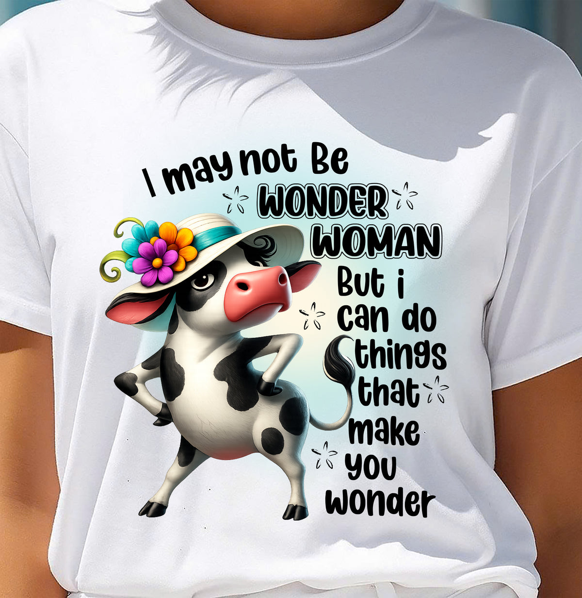 I MAY NOT BE WONDER WOMAN - Birthday T Shirt For Woman - TRNN00 (SKU2603-163-00)