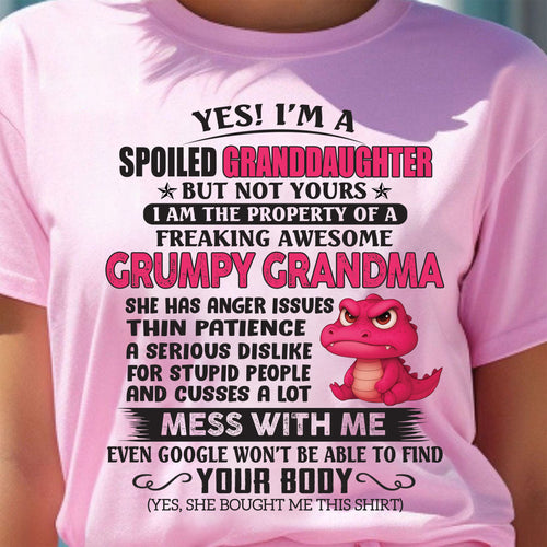 YES, I'M A SPOILED GRANDDAUGHTER - GIFT FROM GRANDMA FOR GRANDDAUGHTER - TRNN00 (SKU09-96-00)