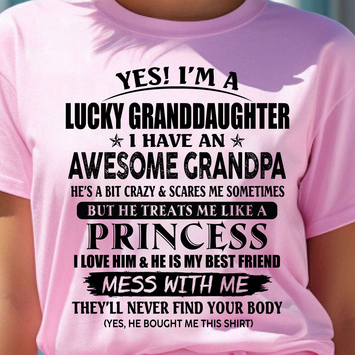 YES I'M A LUCKY GRANDDAUGHTER - GIFT FROM GRANDPA - TRNN00 (SKU2607-112-00)