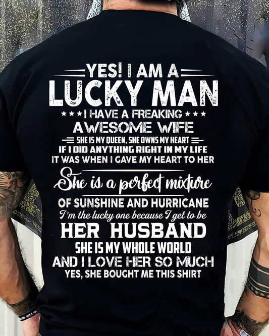 YES I AM A LUCKY MAN OF AWESOME WIFE - GIFT TO HUSBAND FROM WIFE - TRNN00 (SKU26T-01-20-00)