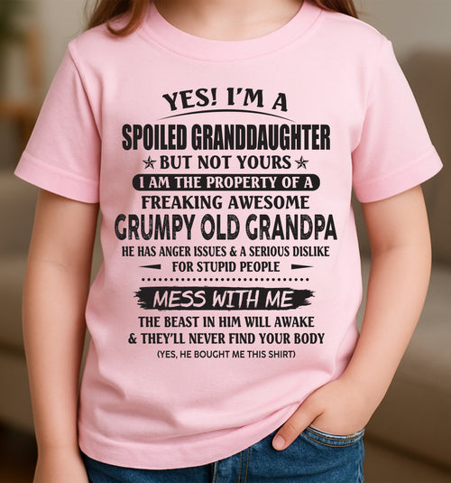 Spoiled Granddaughter of a Grumpy Grandpa Shirt – From Grandpa to Granddaughter TRNN00 (SKU07-130-00)