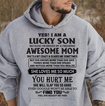 YES! I AM A LUCKY SON OF AWESOME MOM LOVES ME SO MUCH - T SHIRT FROM MOM TO SON - TRNN00 (SKU-LKW-00)