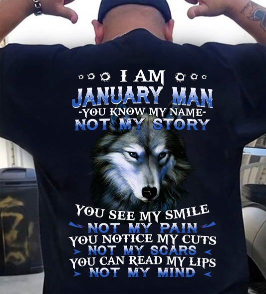 JANUARY MAN - YOU KNOW MY NAME NOT MY STORY YOU SEE MY SMILE - TRNN01 (SKU26T-01-48-01)
