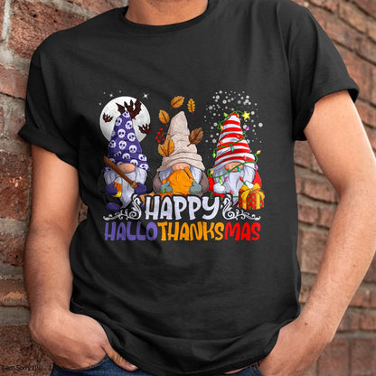 Christmas Shirts for Family, Funny christmas shirts, Christmas Unisex T-Shirt/Hoodie/Sweatshirt HLT00 - HalloThanksMas Gnomes Halloween Thanksgiving Christmas Happy T-Shirt