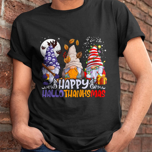 Christmas Shirts for Family, Funny christmas shirts, Christmas Unisex T-Shirt/Hoodie/Sweatshirt HLT00 - HalloThanksMas Gnomes Halloween Thanksgiving Christmas Happy T-Shirt