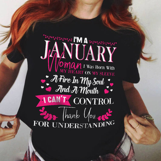 JANUARY QUEEN  – Strong, Passionate & Unapologetically Bold - Birthday T Shirt For Woman - TRNN01 (SKU2602-137-01)