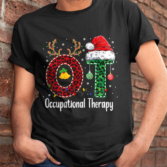 Christmas Shirts for Family, Funny christmas shirts, Christmas Unisex T-Shirt/Hoodie/Sweatshirt HLT00 - Occupational Therapy Christmas santa hat OT Therapist T-Shirt