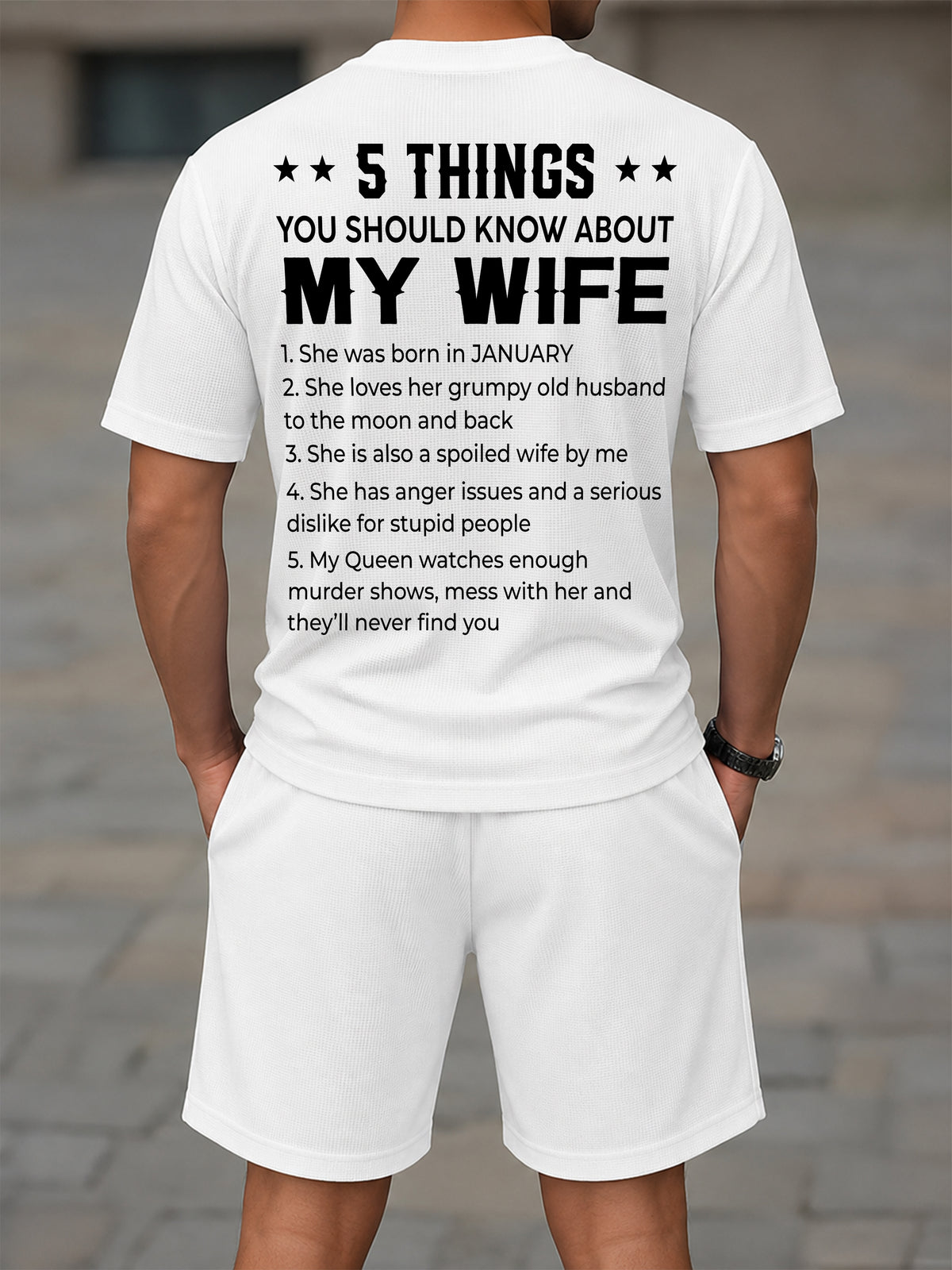 JANUARY - 5 THING YOU SHOULD KNOW ABOUT MY WIFE - Waffle casual suit I GIFT FOR HUSBAND FROM WIFE - A09-739 I TRNN01 (SKU2607-141-01)