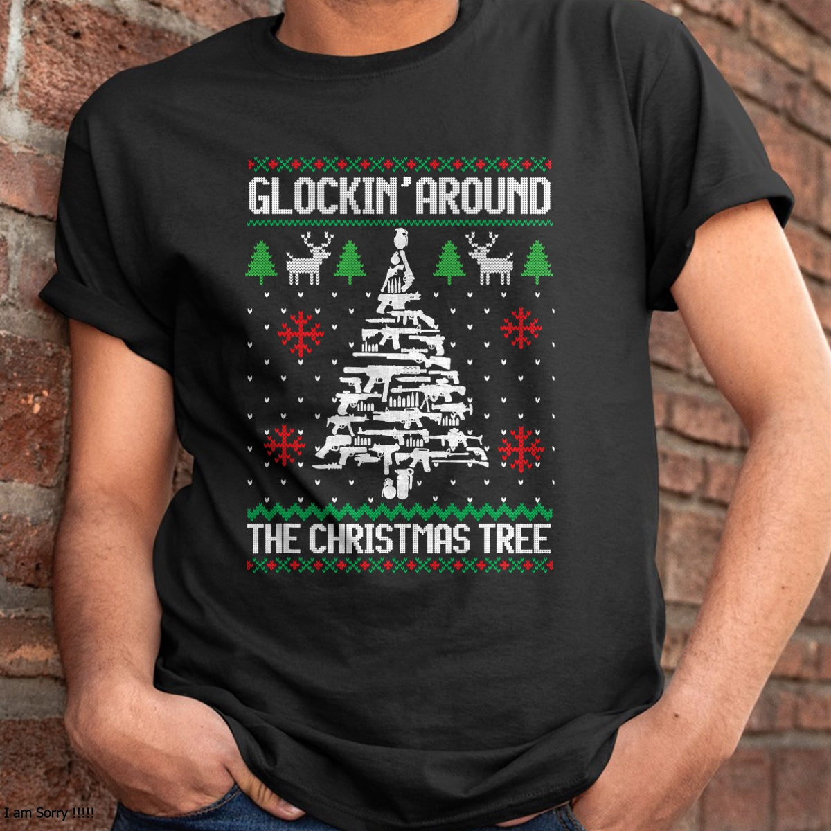 Funny Guns Ugly Christmas Sweaters for Gun Lovers Men Women T-Shirt - Christmas Unisex T-Shirt/Hoodie/Sweatshirt - TRNN00