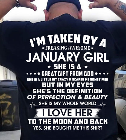 JANUARY - I'M TAKEN BY A FREAKING AWESOME JANUARY GIRL SHE IS A GREAT GIFT FROM GOD - FROM WIFE - TRNN01 (SKU26T-01259-01)