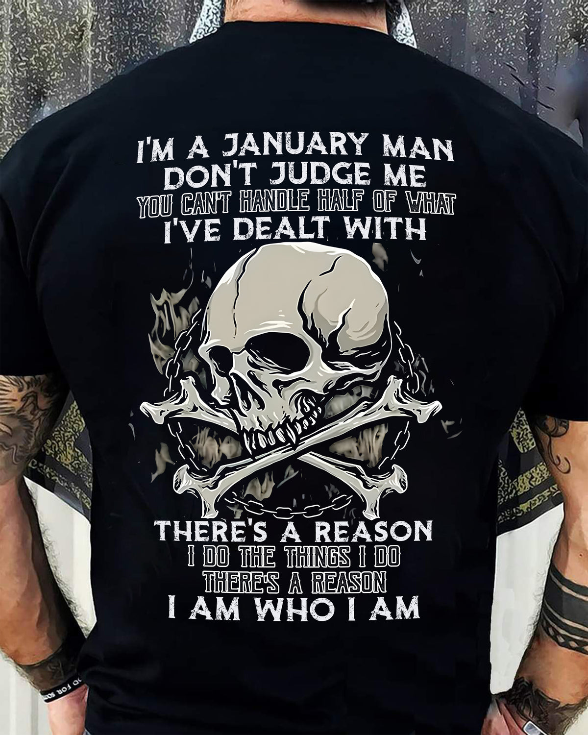 JANUARY MAN - DON'T JUDGE ME YOU CAN'T HANDLE HALF OF WAY - TRNN01 (SKU26T-01-04-01)
