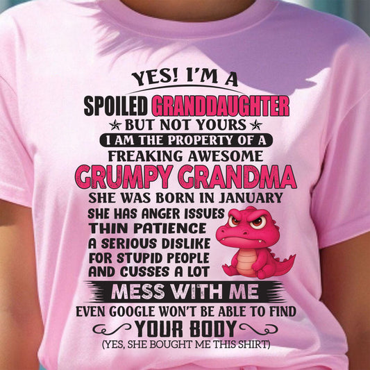 JANUARY - YES, I'M A SPOILED GRANDDAUGHTER - GIFT FROM GRANDMA - TRNN01 (SKU09-96-01)