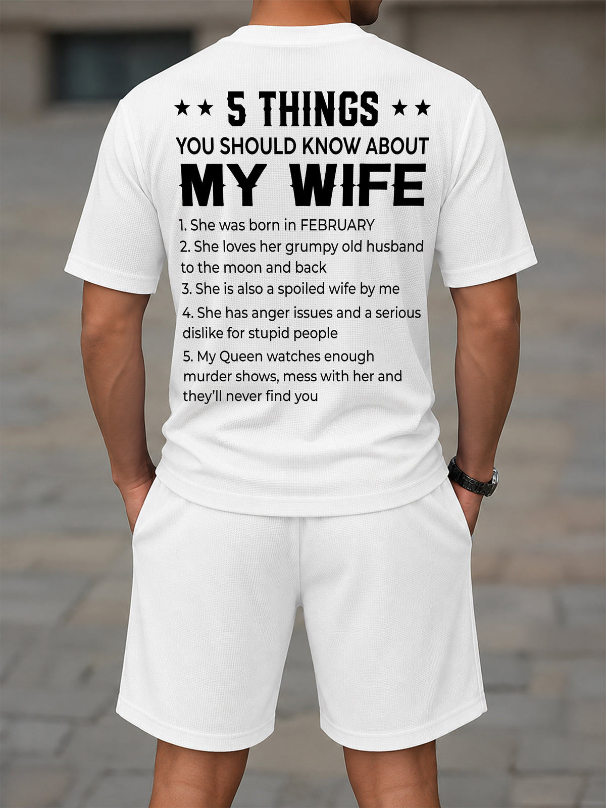 FEBRUARY - 5 THING YOU SHOULD KNOW ABOUT MY WIFE - Waffle casual suit I GIFT FOR HUSBAND FROM WIFE - A09-739 I TRNN02 (SKU2607-141-02)