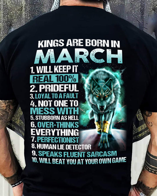 MARCH – Kings Are Born, Strong Like Wolves, Loyal To The Core - T Shirt For Strongman - TRNN03 (SKU2602-124-03)