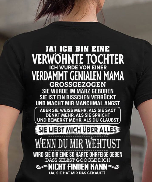 März - VERDAMMT GENIALEN MAMA – T-Shirt von Mama an Tochter - DEU/TRNN03 (SKU2605-341-03)