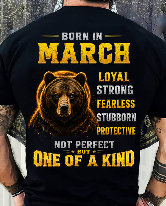 MARCH GUY - NOT PERFECT BUT ONE OF A KIND - T SHIRT FOR STRONGMAN - TRNN03 (SKU2609-04-03)