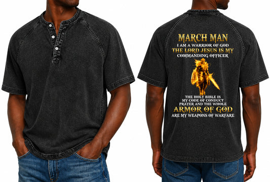 MARCH - I AM A WARRIOR OF GOD I GIFT FOR MEN - Washed Round Neck Polo - A09-741 I TRNN03 (SKU2607-151-03)