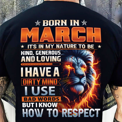 MARCH - DIRTY MIND BUT KNOWS RESPECT - T SHIRT FOR STRONGMAN - TRNN03 (SKU08-84-03)