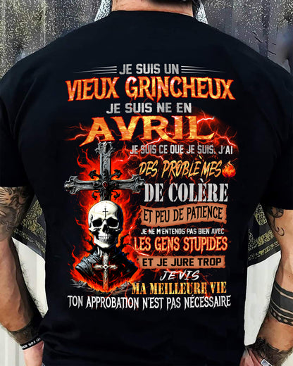 Je Suis Un Vieux Grincheux Né en Avril – T-Shirt Homme Fort Caractère - TRNN04 (SKU26T-01141-04)
