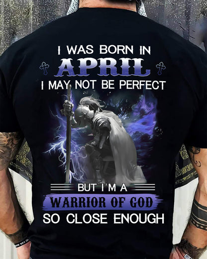 APRIL MAN - I MAY NOT BE PERFECT BUT I AM A WARRIOR OF GOD  - TRNN04 (SKU26T-01128-04)