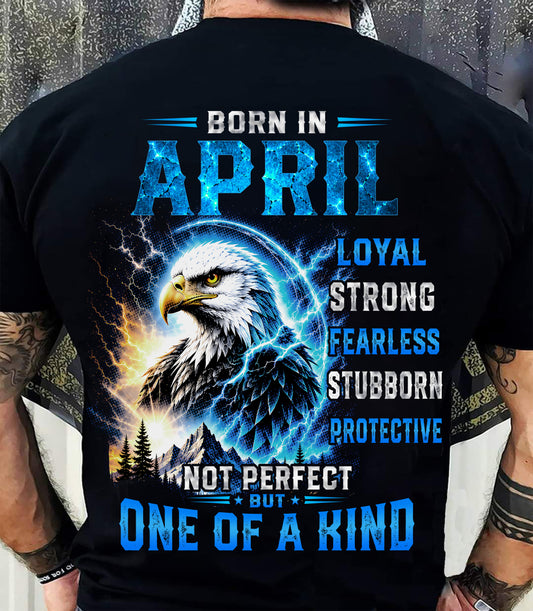 APRIL GUY - NOT PERFECT BUT ONE OF A KIND - T SHIRT FOR STRONGMAN - TRNN04 (SKU2607-281-04)