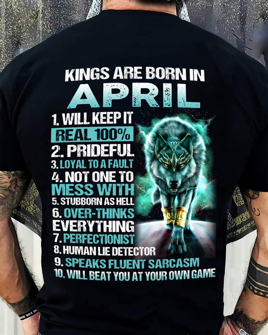 APRIL – Kings Are Born, Strong Like Wolves, Loyal To The Core - T Shirt For Strongman - TRNN04 (SKU2602-124-04)