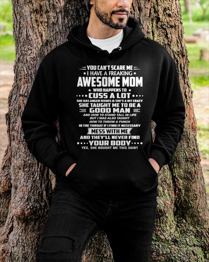 YOU CAN'T SCARE ME I HAVE A FREAKING AWESOME MOM - T Shirt For Son From Mom - TRNN00 (SKU26T-01248-00)