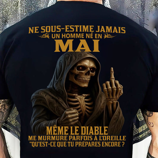 NE SOUS-ESTIME JAMAIS UN HOMME NÉ EN MAI Fr12 - TRNN05 - MALE (SKU12-305-05)