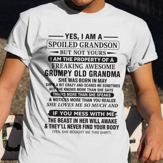 Yes I'm A Stubborn Grandson T-Shirt - Gift From May Grandma - TRNN05 (SKU10-171-05)