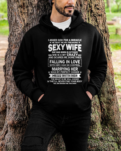 OCTOBER - I ASKED GOD FOR A MIRACLE HE SENT ME MY FREAKING SEXY WIFE - GIFT TO HUSBAND FROM WIFE - TRNN10 (SKU26T-01-55-10)