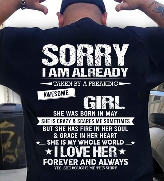 MAY - SORRY I AM ALREADY TAKEN BY A FREAKING AWESOME GIRL - FROM WIFE - TRNN05 (SKU12-298-05)
