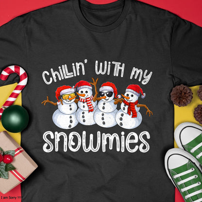Christmas Shirts for Family, Funny christmas shirts, Christmas Unisex T-Shirt/Hoodie/Sweatshirt HLT00 - Snowman Christmas Chillin With My Snowmies Ugly Gift T-Shirt