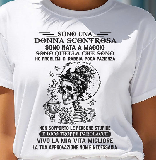 MAGGIO - SONO UNA DONNA SCONTROSA - Maglietta Di Compleanno Da Donna - ITA/TRNN05 (SKU2605-173-05)