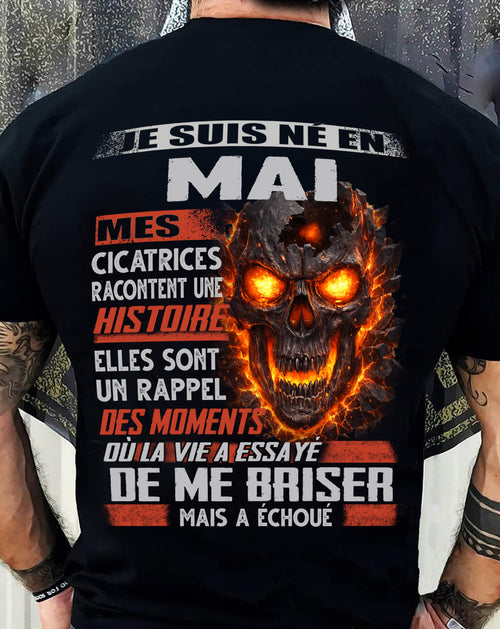 Je Suis Né en Mai – Mes Cicatrices Racontent Une Histoire | T-Shirt Homme Fort - TRNN05 (SKU26T-01175-05)