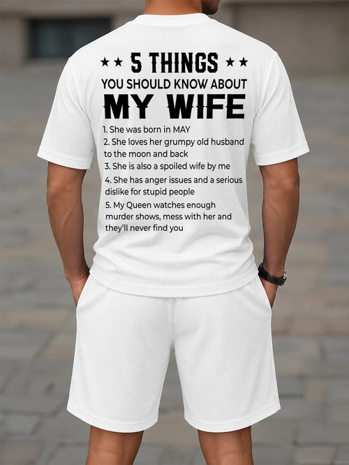MAY - 5 THING YOU SHOULD KNOW ABOUT MY WIFE - Waffle casual suit I GIFT FOR HUSBAND FROM WIFE - A09-739 I TRNN05 (SKU2607-141-05)
