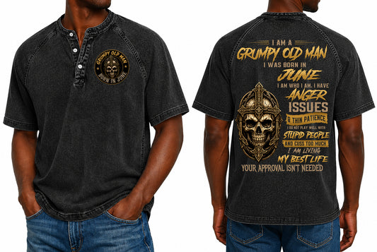 JUNE - I AM A GRUMPY OLD MAN - Washed Round Neck Polo - A09-741 I TRNN06 (SKU2607-138-06)