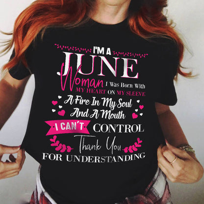 JUNE QUEEN – Strong, Passionate & Unapologetically Bold - Birthday T Shirt For Woman - TRNN06 (SKU2602-137-06)
