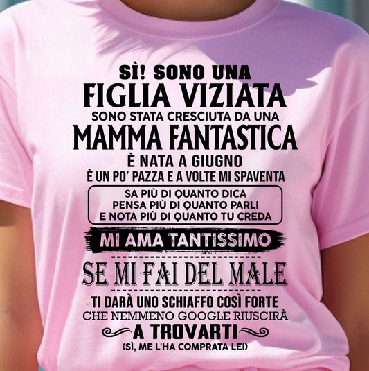 GIUGNO - Fantastica mamma - Maglietta per il figlia dalla mamma - ITA/TRNN06 (SKU2605-262-06)