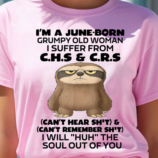 JUNE - GRUMPY OLD WOMAN - BIRTHDAY GIFT FOR WOMEN - TRNN06 (SKU09-21-06)